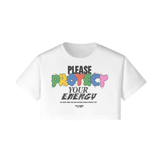 Protect Your Energy Crop Top by DGH Studios
